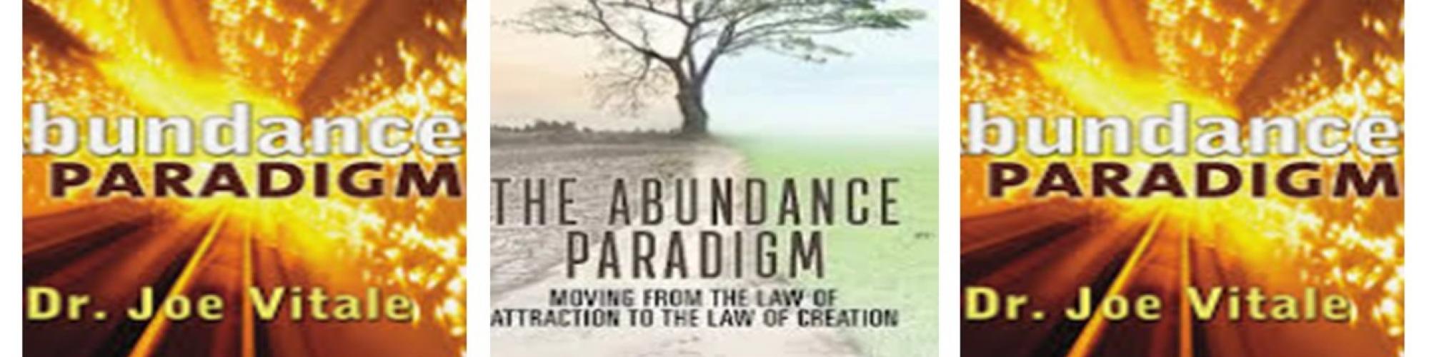 The Abundance Paradigm